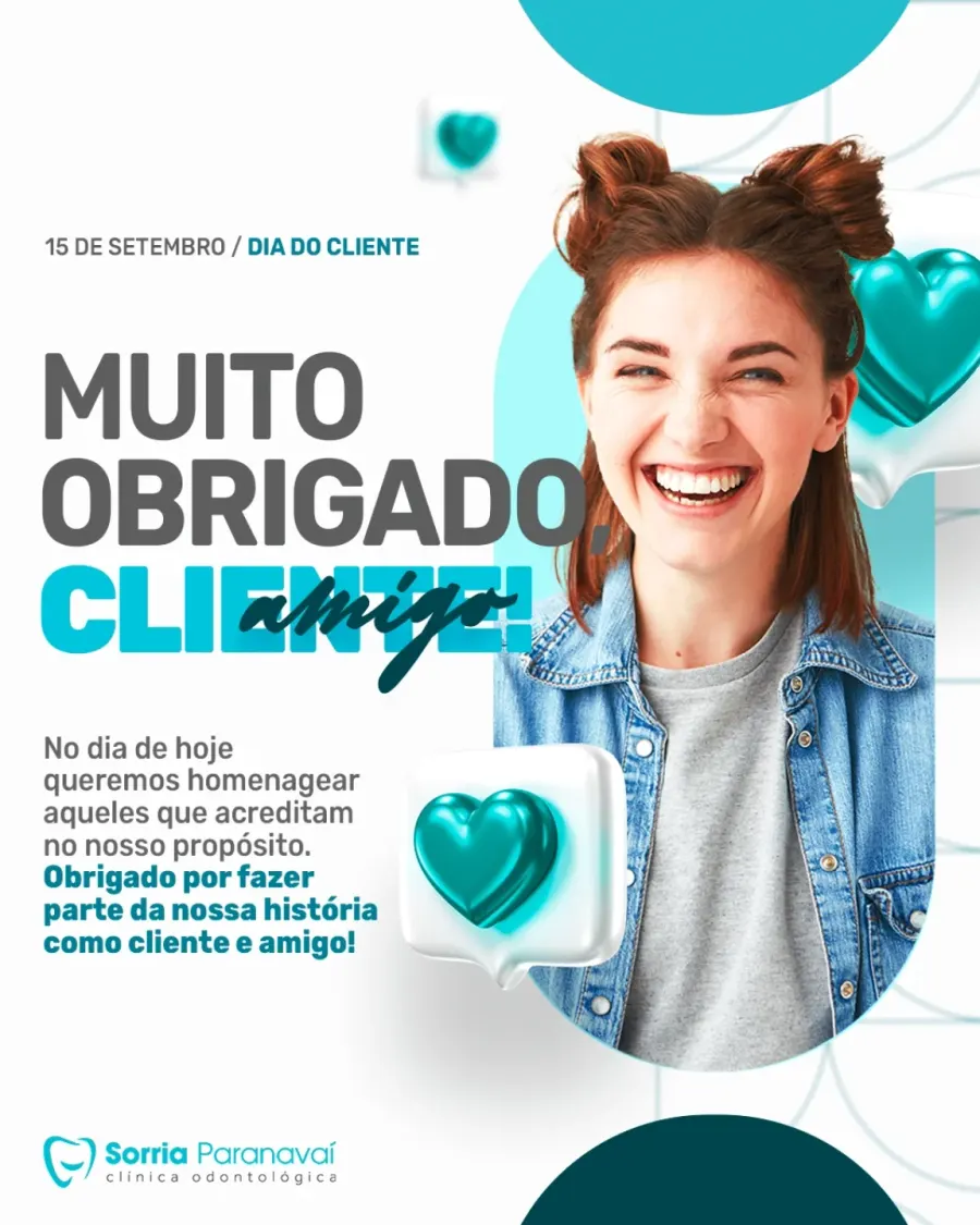Arte de agradecimento do Dia do Cliente da Sorria Paranavaí